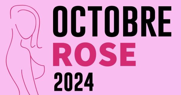 OCTOBRE ROSE 2024